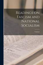 Readings on Fascism and National Socialism af Various