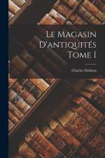 Le magasin d'antiquités Tome I af Charles Dickens