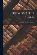 The Woman in Black af Edmund Clerihew Bentley