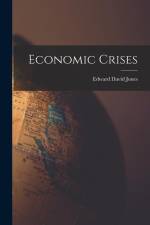 Economic Crises af Edward David Jones