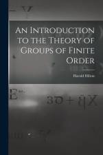 An Introduction to the Theory of Groups of Finite Order af Harold Hilton