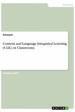 Content and Language Integrated Learning (CLIL) in Classrooms af Anonym