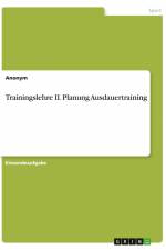 Trainingslehre II. Planung Ausdauertraining af Anonym