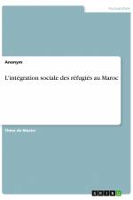 L'intégration sociale des réfugiés au Maroc af Anonym
