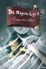 De magiske lys, bind 3. Kampen mod bødlen. Rød Læseklub af Jørn Jensen