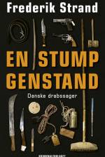 En stump genstand af Frederik Strand