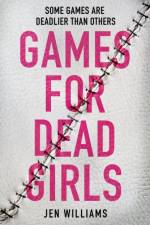 Games for Dead Girls