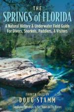The Springs of Florida af Doug Stamm