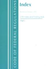 Code of Federal Regulations, Index and Finding Aids, Revised as of January 1, 2021 af Office Of The Federal Register (U.S.)