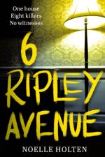 6 Ripley Avenue af Noelle Holten