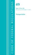 Code of Federal Regulations, Title 49 Transportation 178-199, Revised as of October 1, 2021 af Office Of The Federal Register (U.S.)