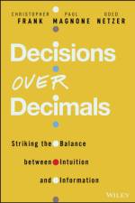 Decisions Over Decimals af Christopher J. Frank