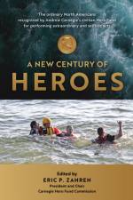 A New Century of Heroes af Douglas R. Chambers