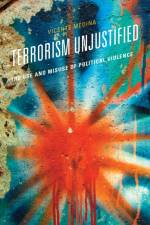 Terrorism Unjustified af Vicente Medina