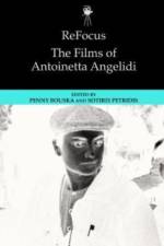 REFOCUS THE FILMS OF ANTOINETTA AN af BOUSKA PENNY