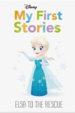 Disney My First Stories: Elsa to the Rescue af Walt Disney