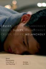Cruisy, Sleepy, Melancholy af Nicholas de Villiers