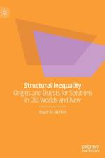 Structural Inequality af Roger D. Norton