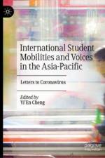 International Student Mobilities and Voices in the Asia-Pacific
