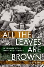 All the Leaves Are Brown af Scott G. Shea