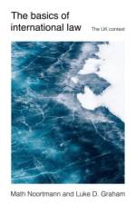 The Basics of International Law af Math Noortmann