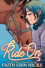 Ride On af Faith Erin Hicks