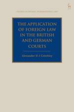 The Application of Foreign Law in the British and German Courts af Alexander DJ Critchley