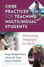 Core Practices for Teaching Multilingual Students