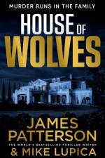 House of Wolves af James Patterson