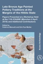 Late Bronze Age Painted Pottery Traditions at the Margins of the Hittite State
