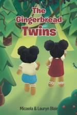 The Gingerbread Twins af Lauryn Blair