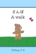 A Walk - Sanpo af Tiffany Y P