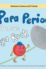 Papa Period Versus Mega Rock af Leejone Wong