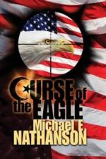Curse of the Eagle af Michael E Nathanson