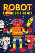 Robot coloring book for kids af Rex McJamie