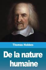 De la nature humaine af Thomas Hobbes