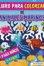 Libro para Colorear de Animales Marinos para Niños af Sarah Antonio