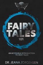 Fairy Tales 101 af Jeana Jorgensen