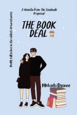 The Book Deal af Michaela Ryanne