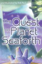 The Quest on Planet Seaforth af Rob Nerl