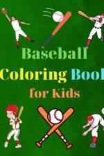 Baseball Coloring Book for Kids af Mick Caldwell