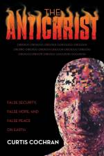 The Antichrist af Curtis Cochran