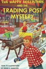 The Happy Hollisters and the Trading Post Mystery af Jerry West