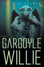 Gargoyle Willie af Patrick Palmer