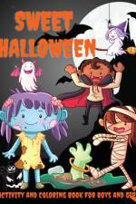 Sweet Halloween Activity and Coloring Book for Boys and Girls af Philippa Wilrose