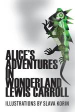 Alice's Adventures In Wonderland af Lewis Carroll