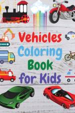 Vehicles Coloring Book for Kids af Manlio Venezia