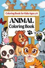 Animal Coloring Book | Coloring Book for Kids Ages 3-8 af Penelope Moore