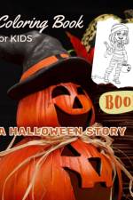 Coloring Book For KIDS - A HALLOWEEN STORY af Austen Swan