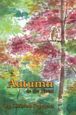 Autumn in the Forest af Christine Copeland